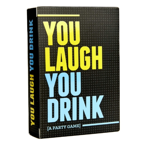you laugh you drink