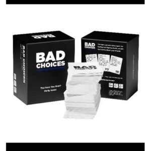Bad Choices